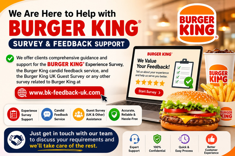 Provide Positive Burger King Feedback Survey Service to Clients