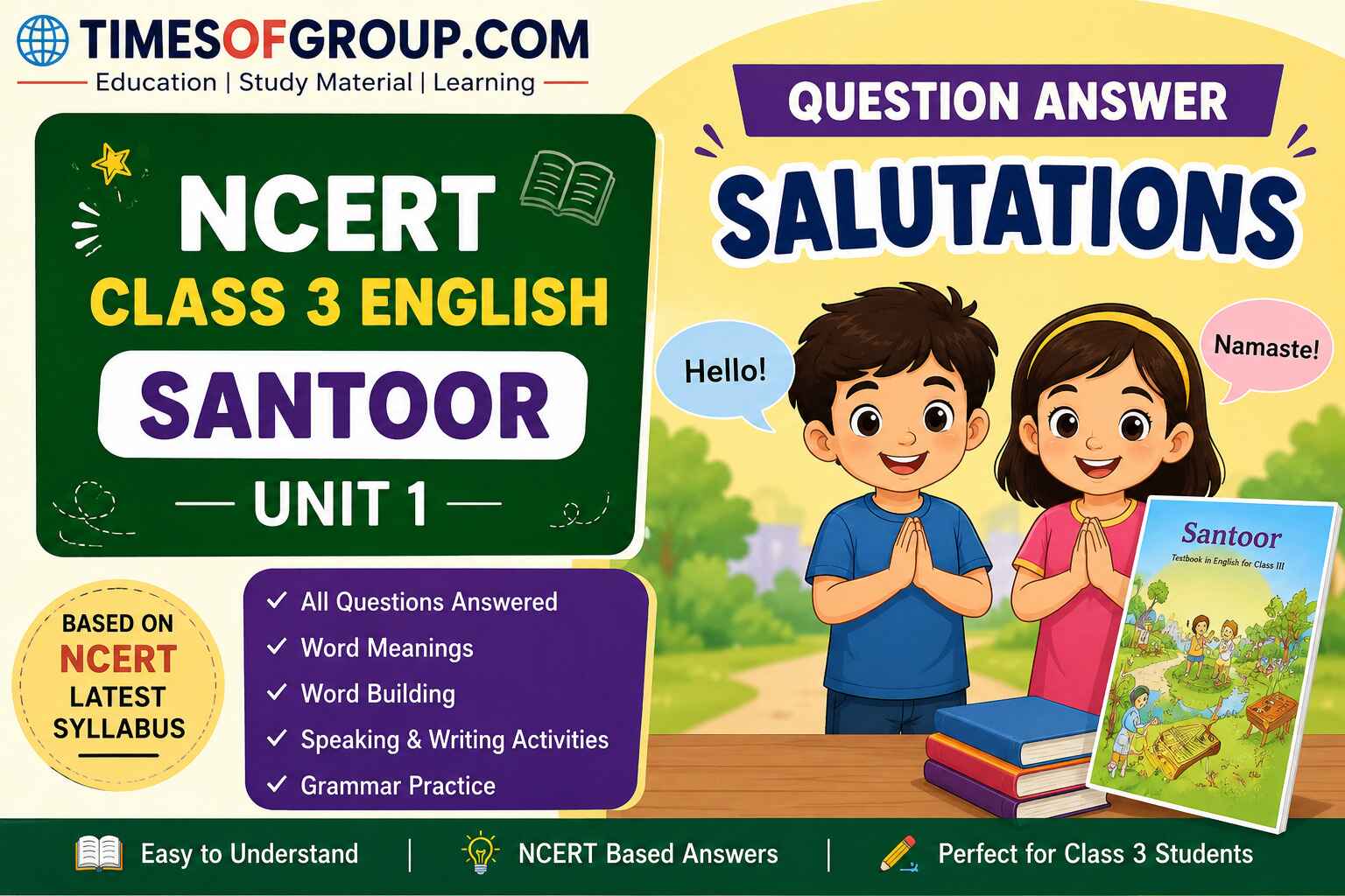 Class 3 NCERT English Santoor Unit 1 Question Answer Solutions