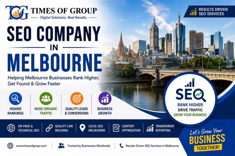 Grow Your Business Online with a Results-Driven SEO Company in Melbourne